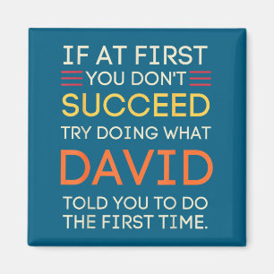 Shirt If Don' Succeed Try Doing Magnet