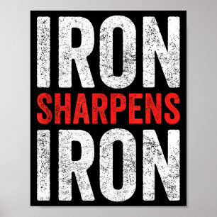 Shirt Iron Sharpens Iron Motivational Gym Poster