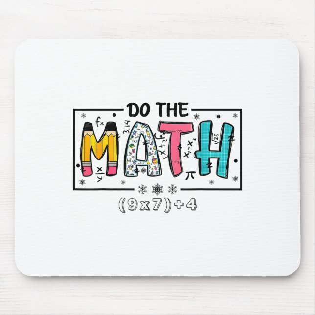 Shirt Math 67 Math Teacher Six Mouse Pad (Front)