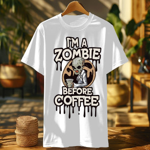 Shirt Men   Zombie Before Coffee -coffee lover