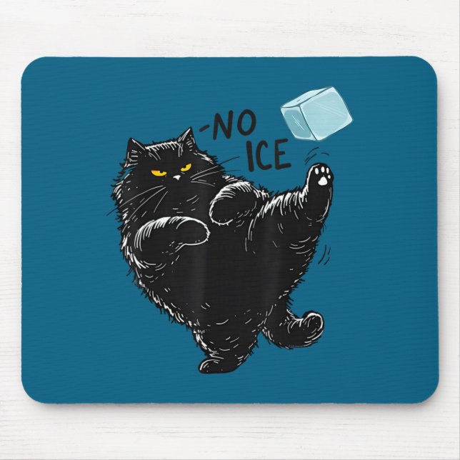 Shirt No Ice Please Cat Meme Mouse Pad (Front)