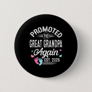 Shirt Promoted Great Grandpa Again Est 6 Cm Round Badge