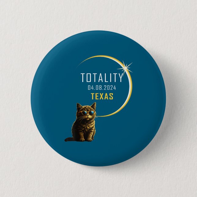 Shirt Texas Total Solar Eclipse Cat 6 Cm Round Badge (Front)