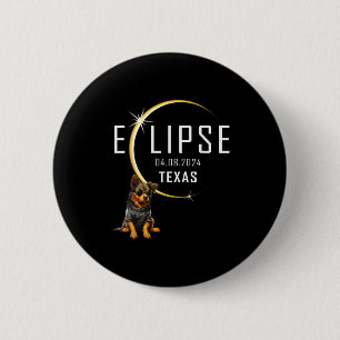 Shirt Texas Total Solar Eclipse Dog 6 Cm Round Badge