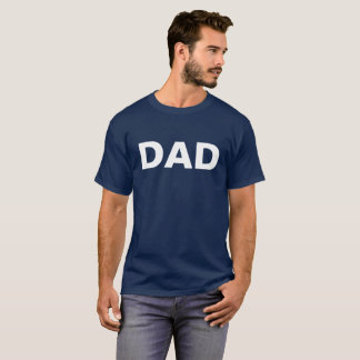 Shirt That Says DAD