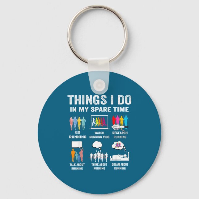 Shirt Things Spare Time Hobby Running Key Ring (Front)