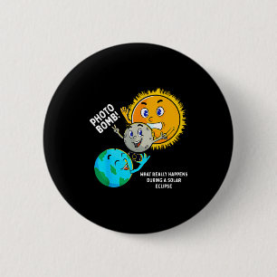Shirt Total Solar Eclipse Astronomy 6 Cm Round Badge