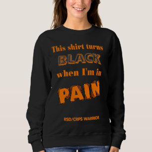 Shirt Turns Black...RSD/CRPS