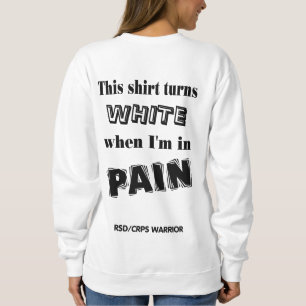 Shirt Turns White...RSD/CRPS
