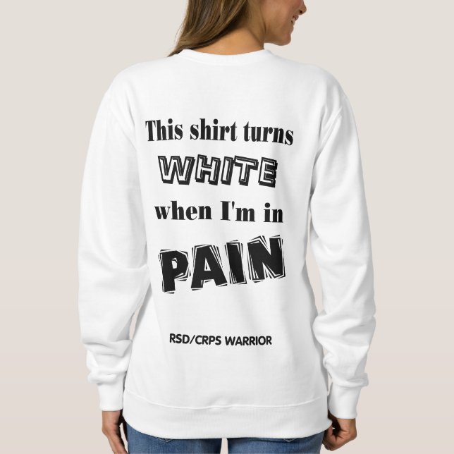 Shirt Turns White...RSD/CRPS (Back)