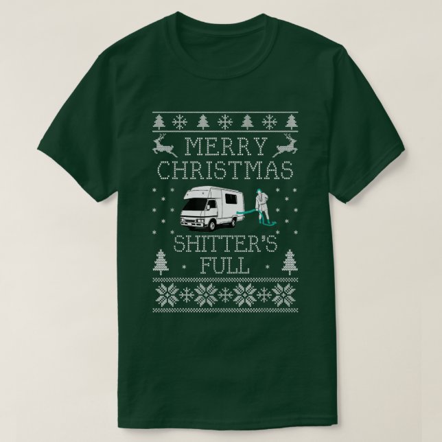 Shitters Full funny Merry Christmas  T-Shirt (Design Front)