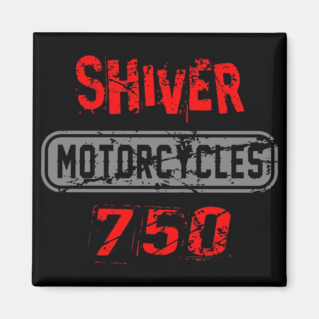 Shiver 750 magnet (Front)