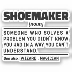 Shoemaker Noun Cool Shoemaking Lover Sarcastic