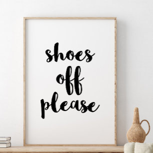 Shoes Off Print, Please Remove Your Shoes Poster