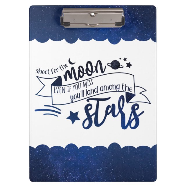 Shoot for the Moon Clipboard (Front)