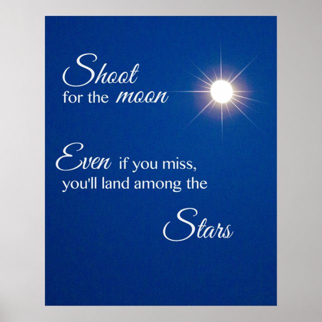Shoot for the Moon Poster (Front)