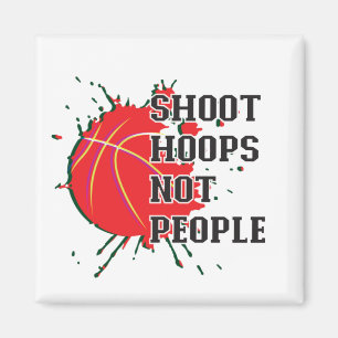 Shoot Hoops Magnet