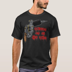 Shoot It In My Skin  Tattoo Machine  Tattoo Artist T-Shirt
