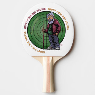 Shoot pool Not People Ping Pong Paddle
