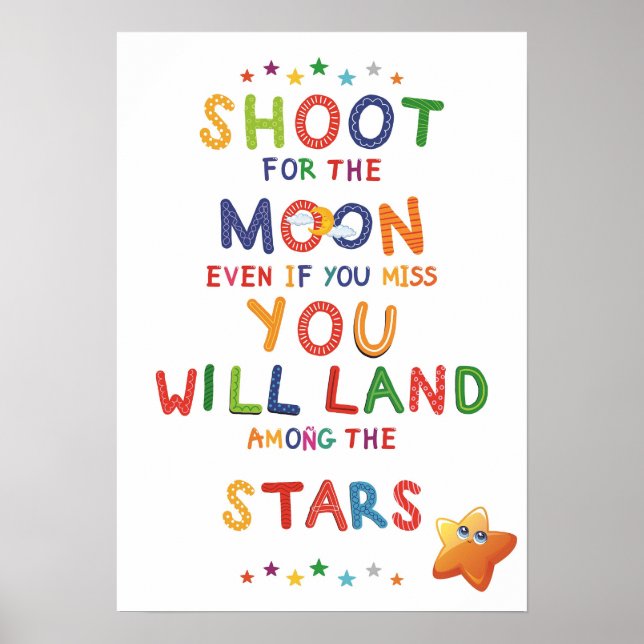 Shoot the Moon - Colourful Motivation Printable Ar Poster (Front)
