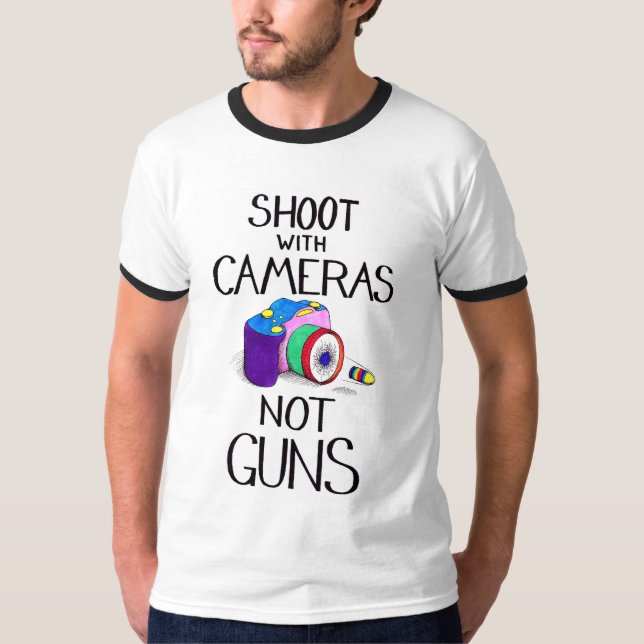 Shoot with Cameras, Not Guns T-Shirt (Front)
