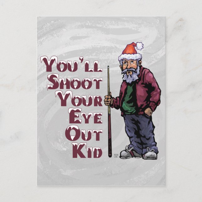 Shoot Your Eye Out Postcard (Front)