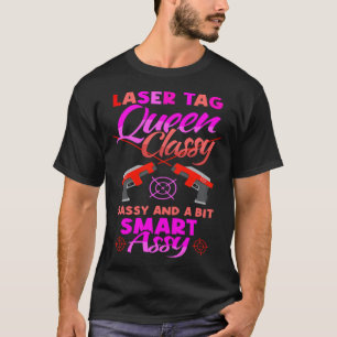 Shooting Game Laser Tag Queen & Lasertag T-Shirt