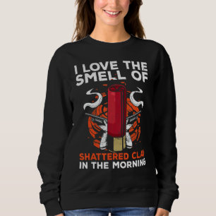 Shooting Sport For A Clay Pigeon Shooter 2 Sweatshirt