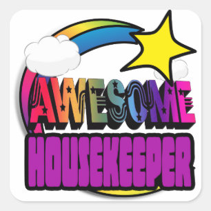 Shooting Star Rainbow Awesome Housekeeper Square Sticker