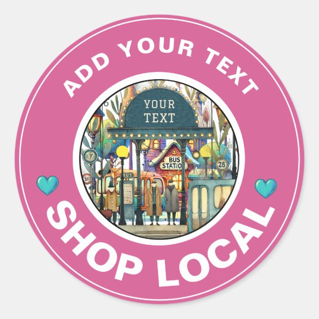 SHOP LOCAL  CLASSIC ROUND STICKER (Front)