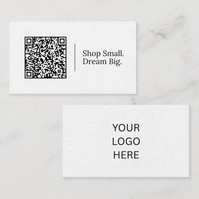 Shop Small. Dream Big. | Customisable QR code Logo Business Card (Front/Back)