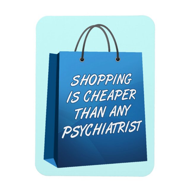 Shopping Therapy Funny Premium Flexi Magnet (Vertical)