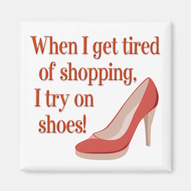 Shops for Shoes Magnet (Front)