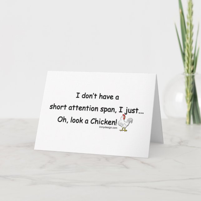 Short Attention Span Chicken Card (Front)