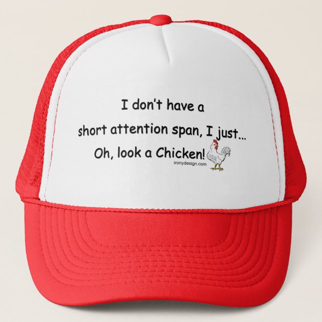 Short Attention Span Chicken Trucker Hat (Front)