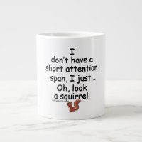 Short Attention Span Squirrel