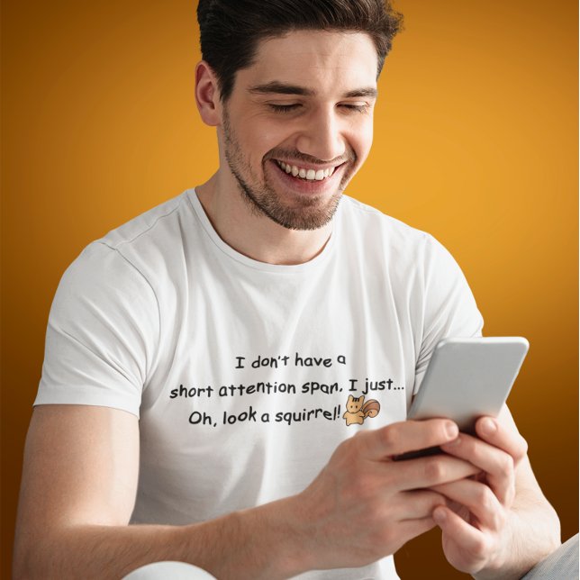 Short Attention Span Squirrel T-Shirt (Creator Uploaded)