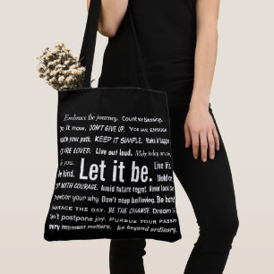 Short Inspirational Quotes On Black Tote Bag