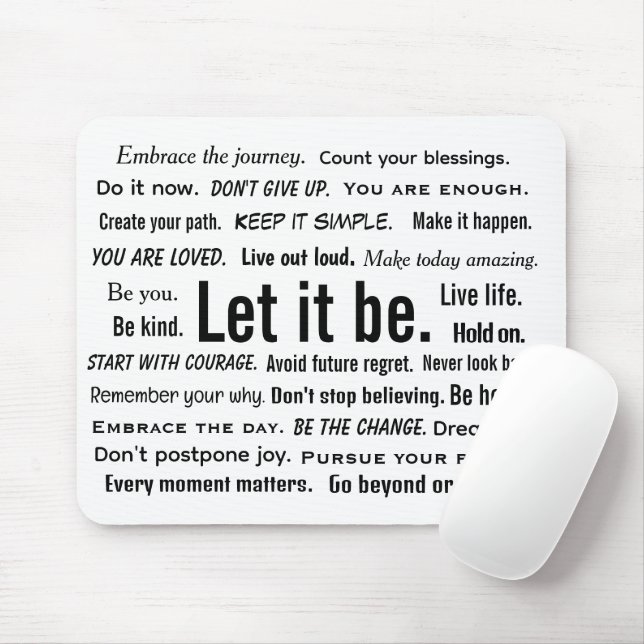 Short Inspirational Quotes On White Mouse Pad (With Mouse)