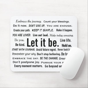 Short Inspirational Quotes On White Mouse Pad