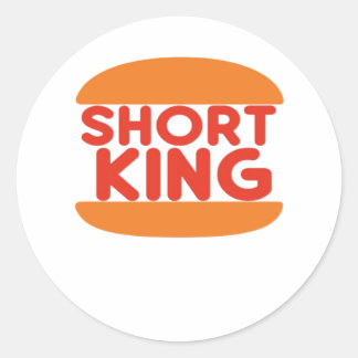 Short King Funny Minimal Design Classic Round Sticker