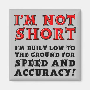 Short People Speed and Accuracy Fridge Magnet
