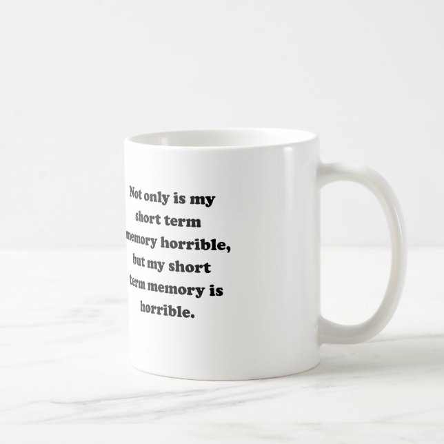 Short Term Memory Coffee Mug (Right)