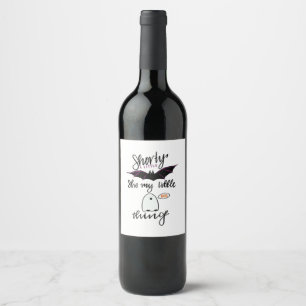 Shorty Batty Funny Retro Wine Label