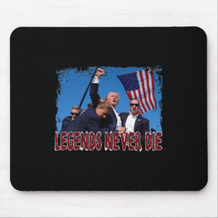 Shot Fist Pumped 2024 Pray For Trump Legends Never Mouse Pad