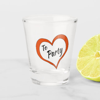 Shot Glass love to Party Design
