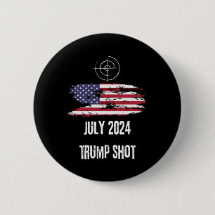 Shot July 2024 Usa America 6 Cm Round Badge