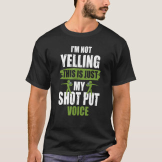Shot Pu Shot Put Voice Joke Shot Putter T-Shirt