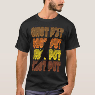 Shot Put  Track & Field Shot Put Thrower Retro Loo T-Shirt