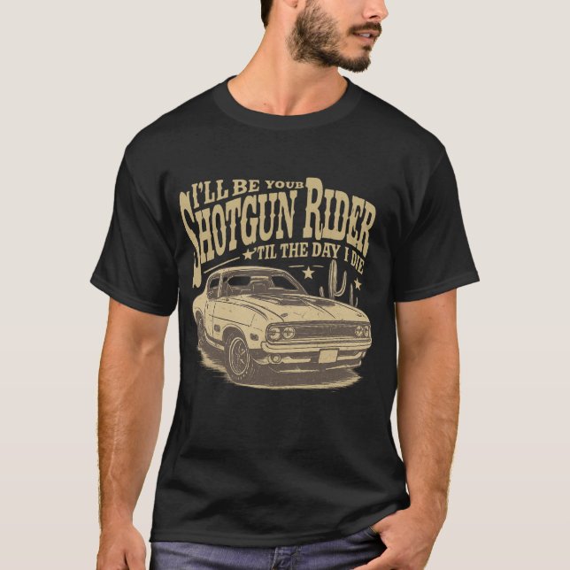 Shotgun Rider Til Death Retro Muscle Car T-Shirt (Front)